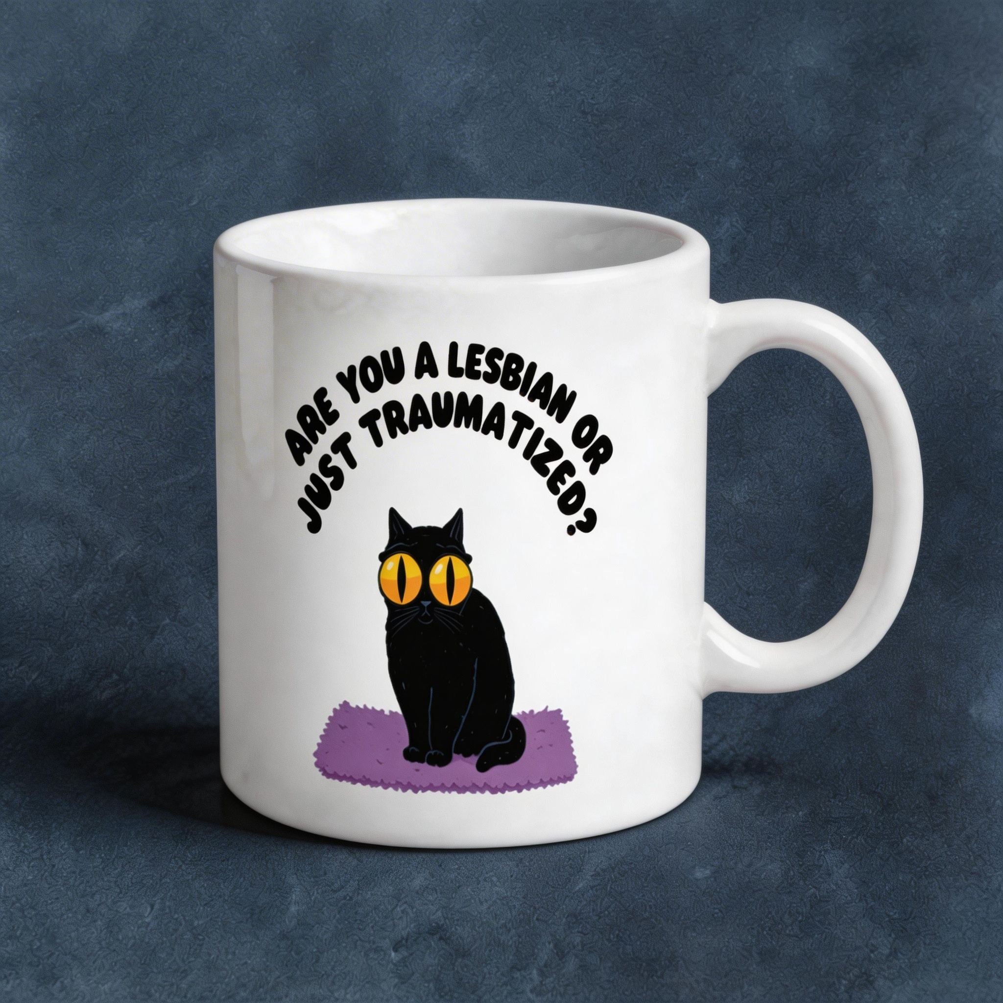 Are You A Lesbian Or Just Traumatized? Funny Black Cat Mug