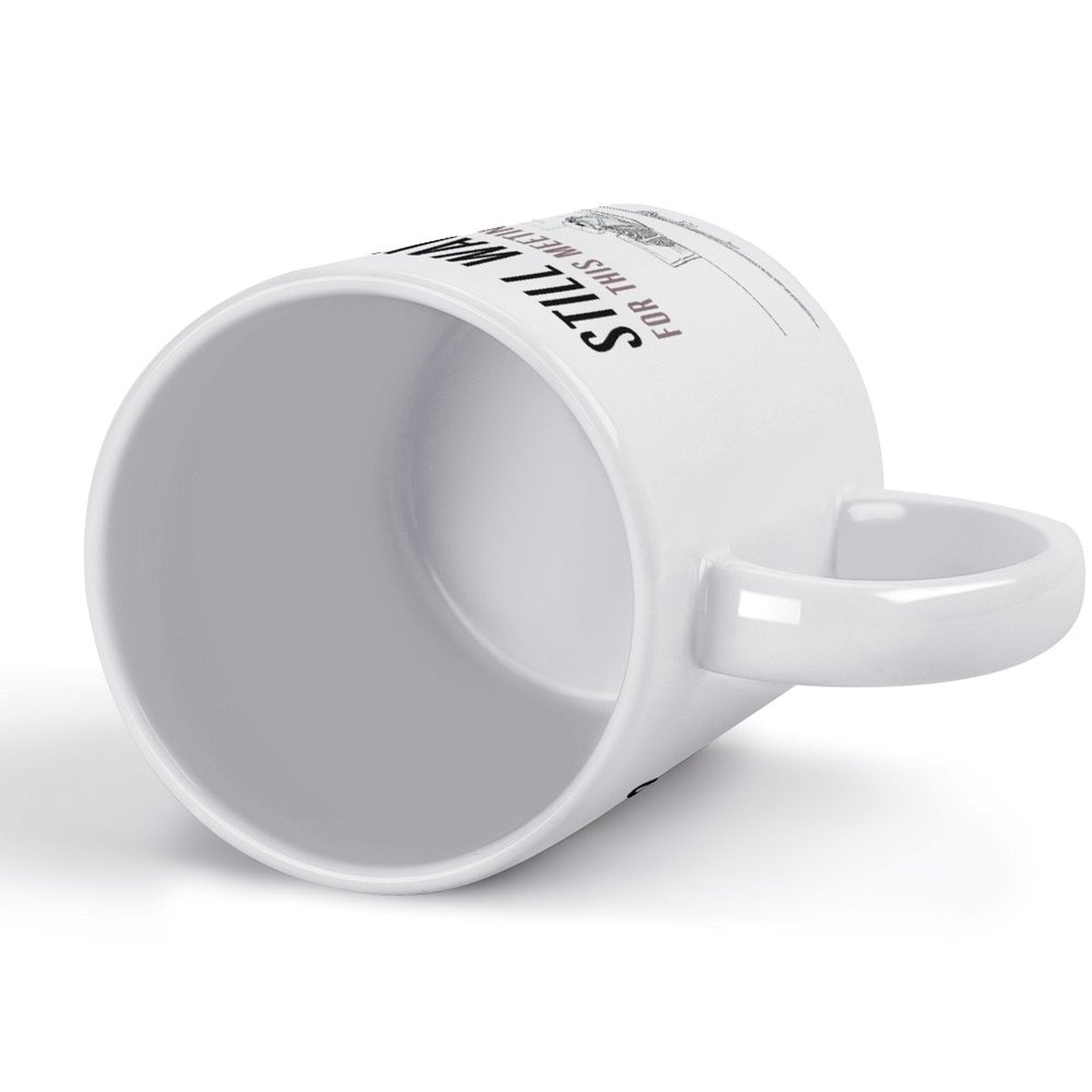 Still Waiting Skeleton Office Coffee Mug - Funny Corporate Humor Gift