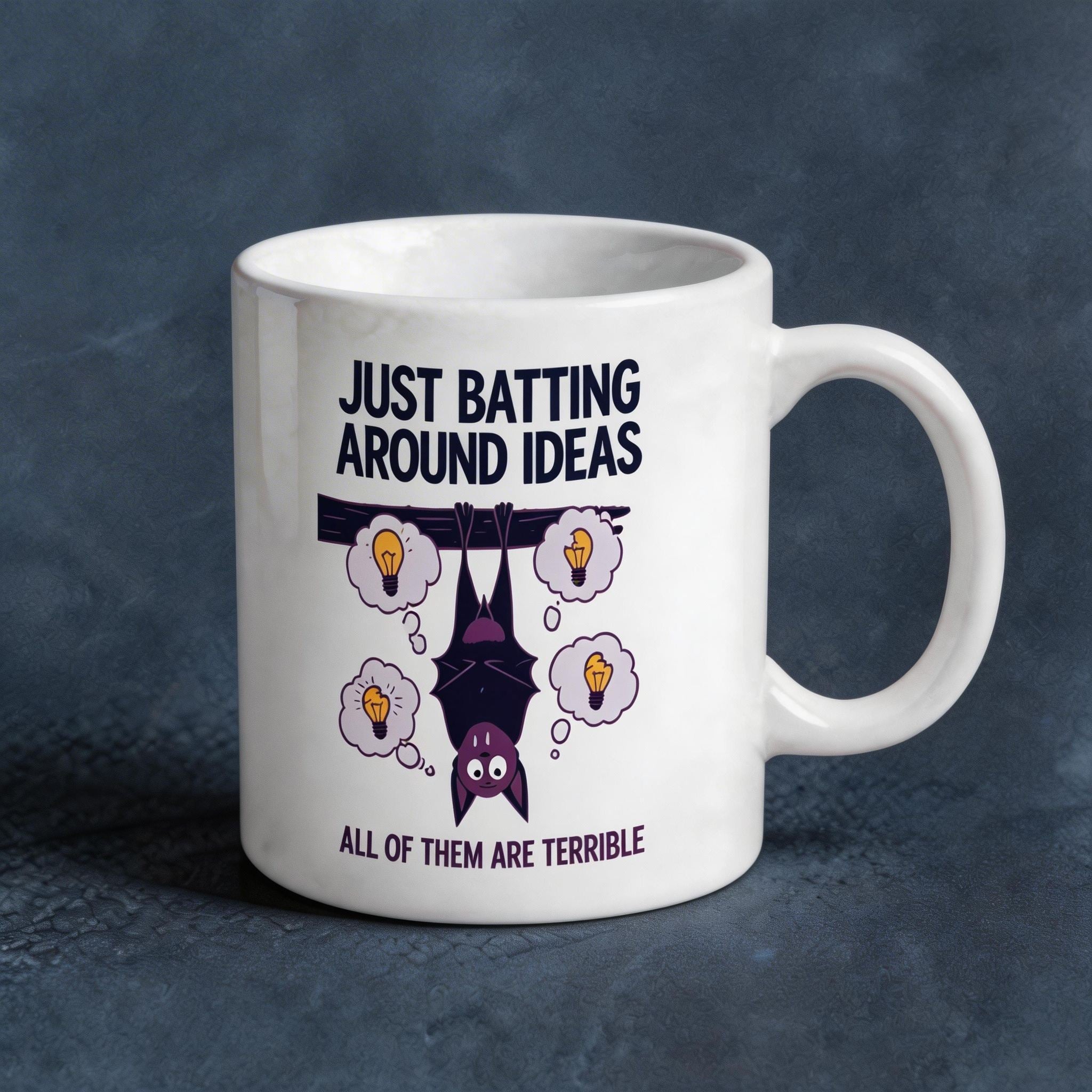 Just Batting Around Ideas Funny Bat Coffee Mug - Relatable Office Humor