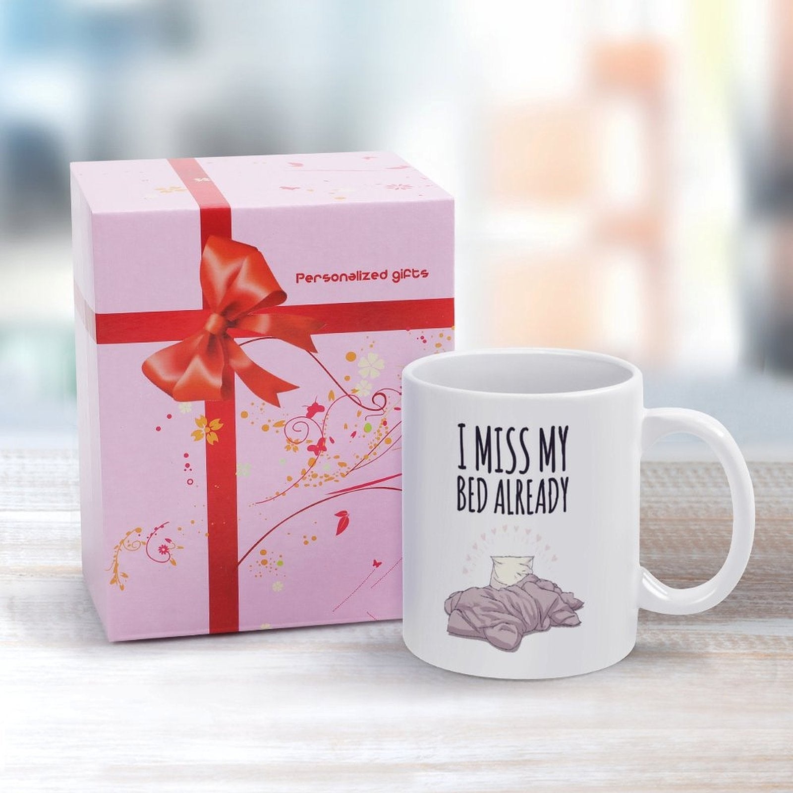 I Miss My Bed Already Ceramic Coffee Mug - Funny Sleepy Gift