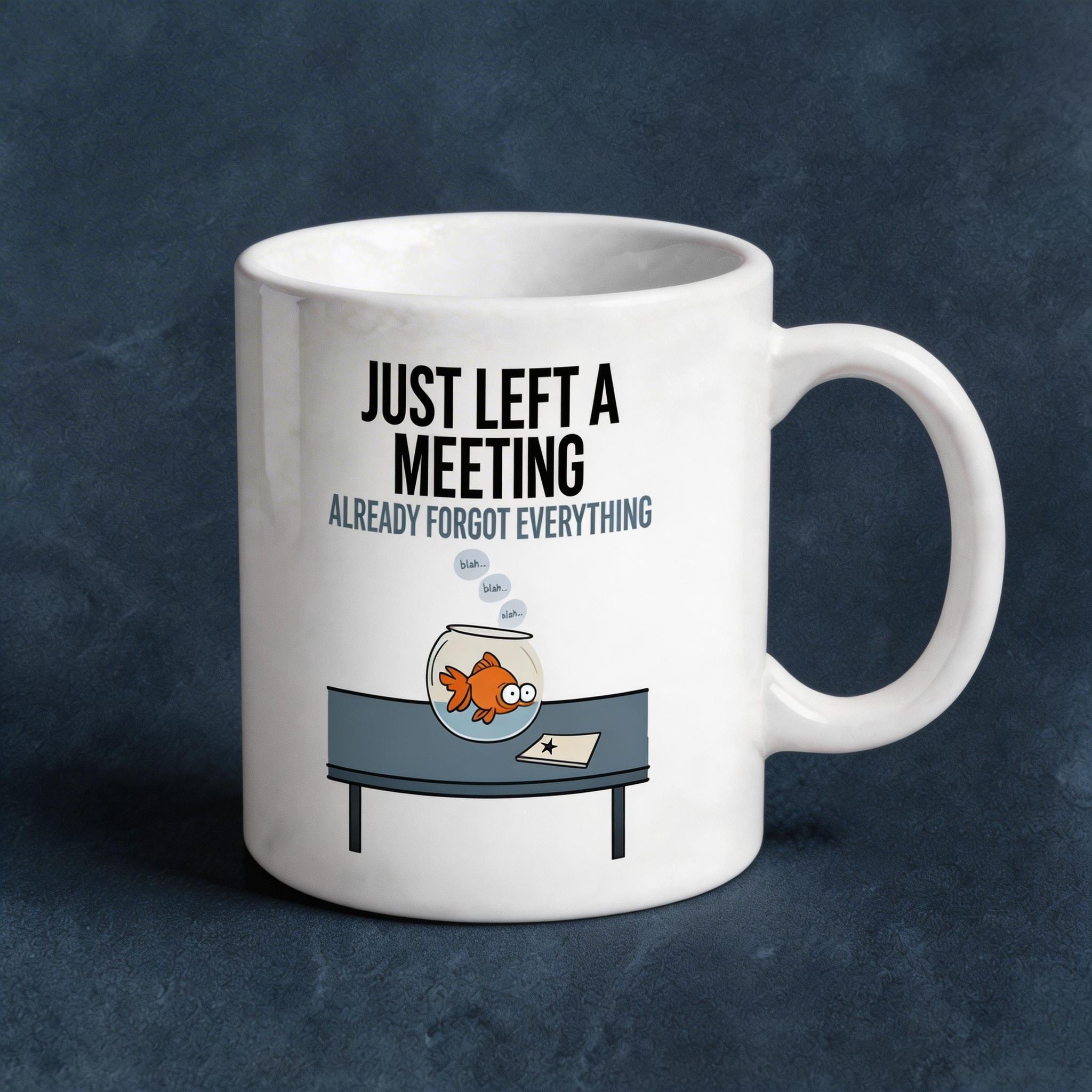 Funny Office Humor Goldfish Meeting Mug | Desk Accessories