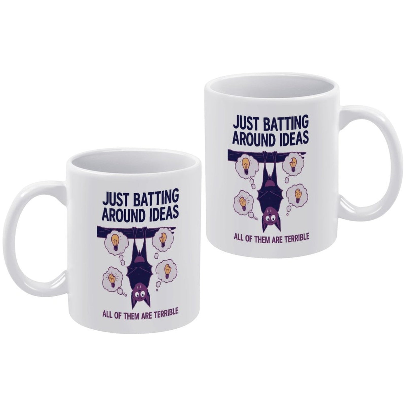 Just Batting Around Ideas Funny Bat Coffee Mug - Relatable Office Humor