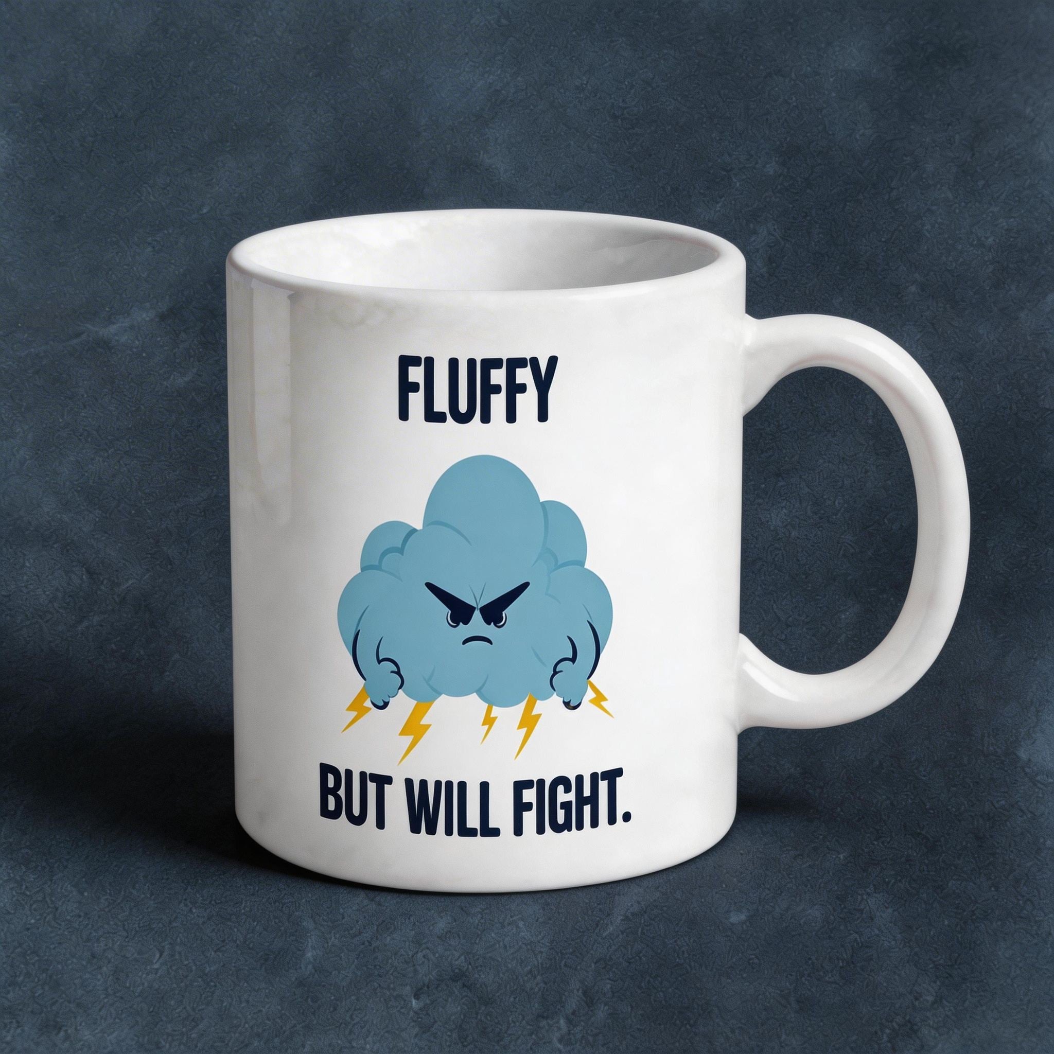Fluffy But Will Fight Storm Cloud Ceramic Mug