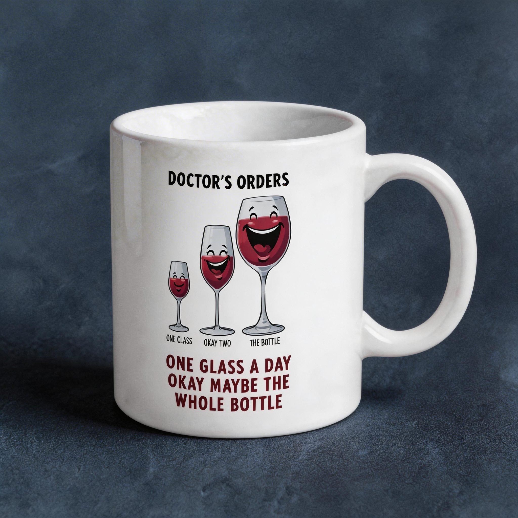 Doctor's Orders 'The Whole Bottle' Funny Wine Lover Ceramic Mug