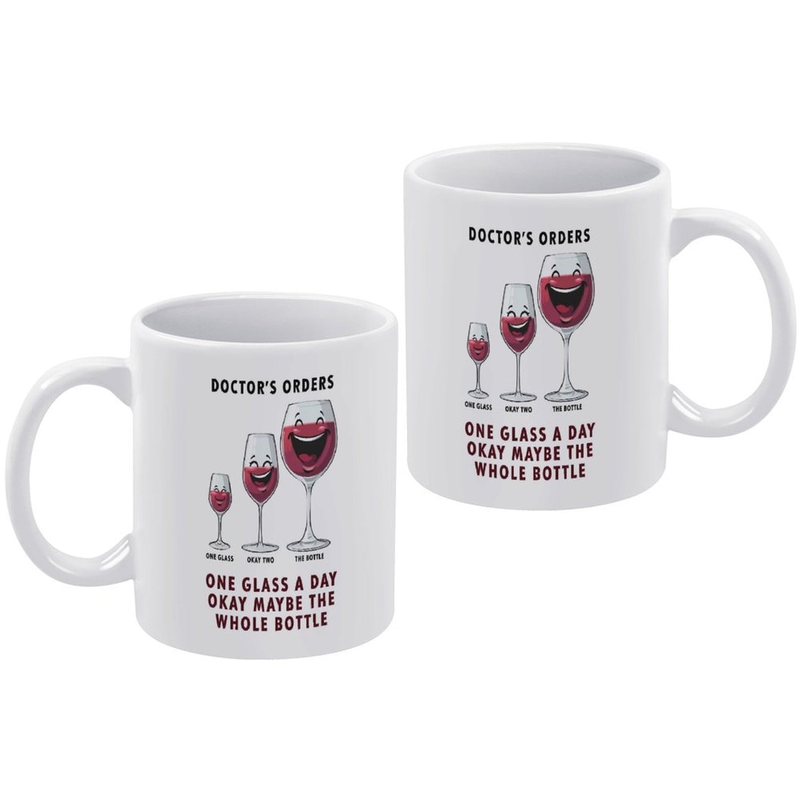 Doctor's Orders 'The Whole Bottle' Funny Wine Lover Ceramic Mug