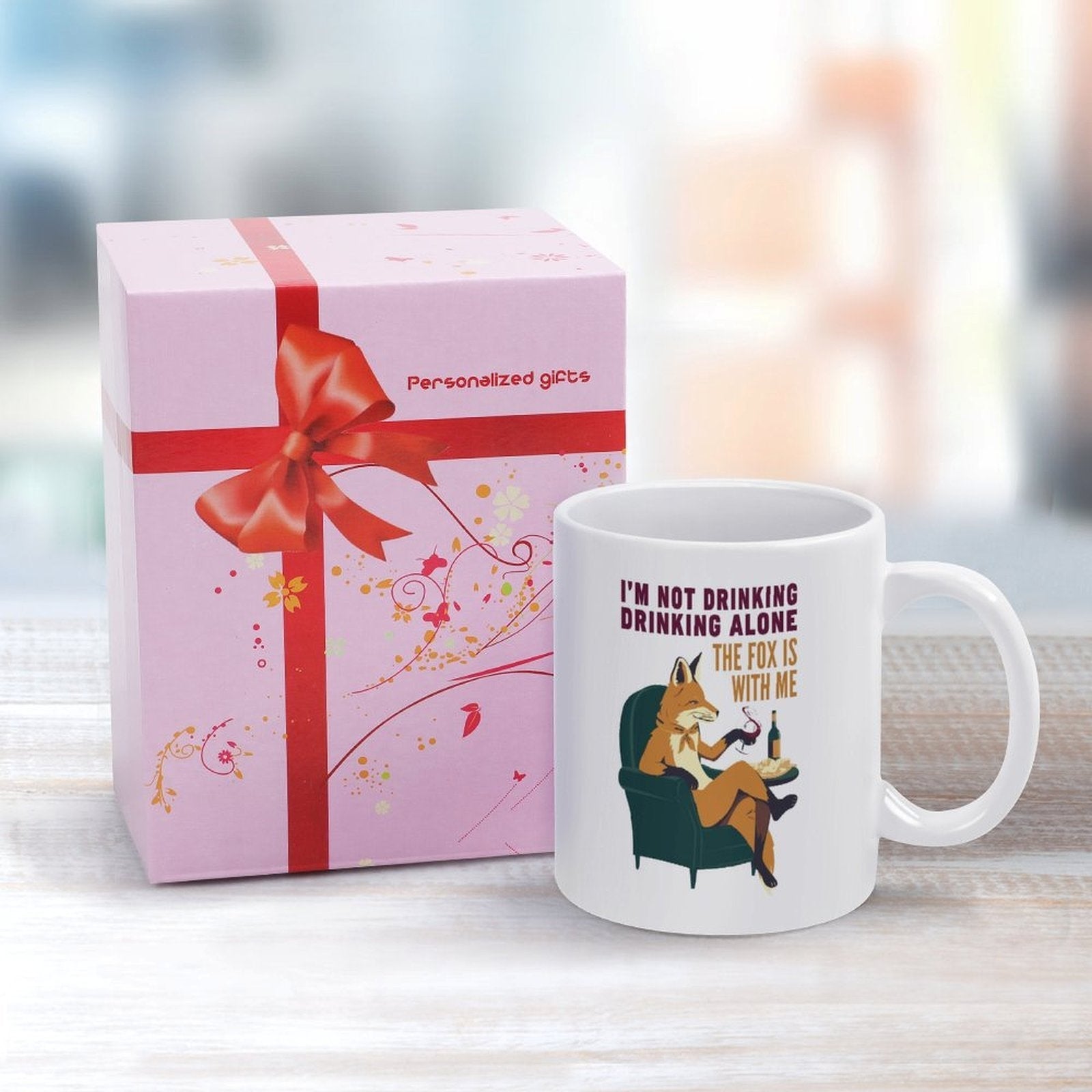 I'm Not Drinking Alone The Fox Is With Me Funny Coffee Mug